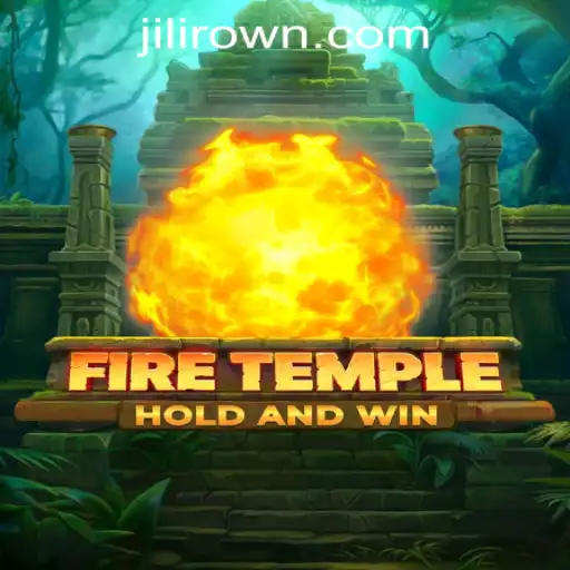 Exploring the Mysteries of FireTemple: A Thrilling Adventure with JILICROWN CASINO
