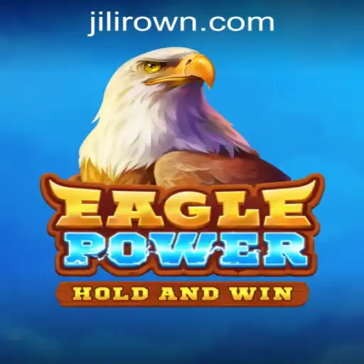 EaglePower: A Thrilling Adventure Awaits at Jilicrown Casino